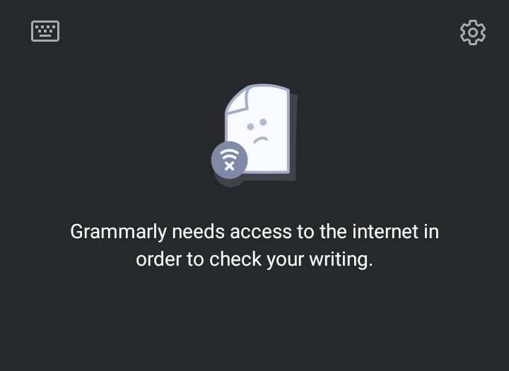 grammarly needs internet connection